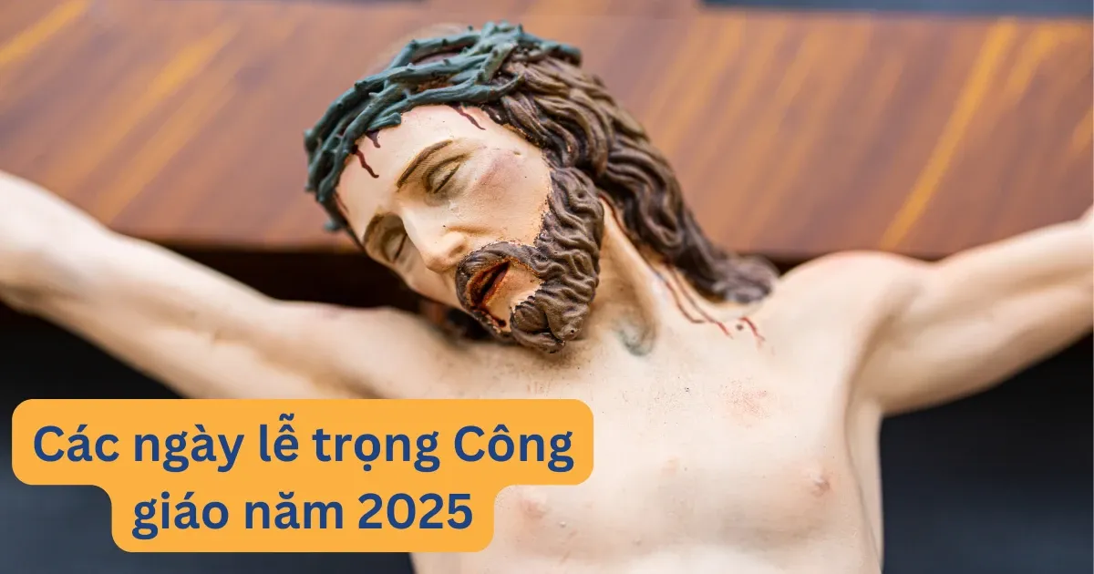 Lịch Công giáo 2025 hôm nay lễ gì